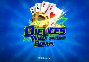 Bonus Deuces Wild 50 Hand tại 789cub